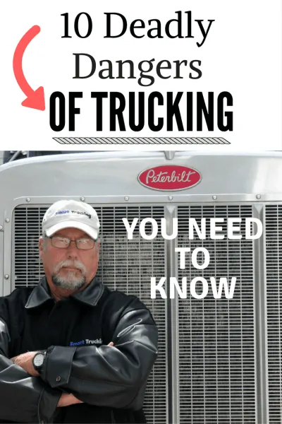 https://www.smart-trucking.com/wp-content/uploads/2017/12/10-Deadly-Dangers-of-a-Truck-Driving-Job-400x600.webp