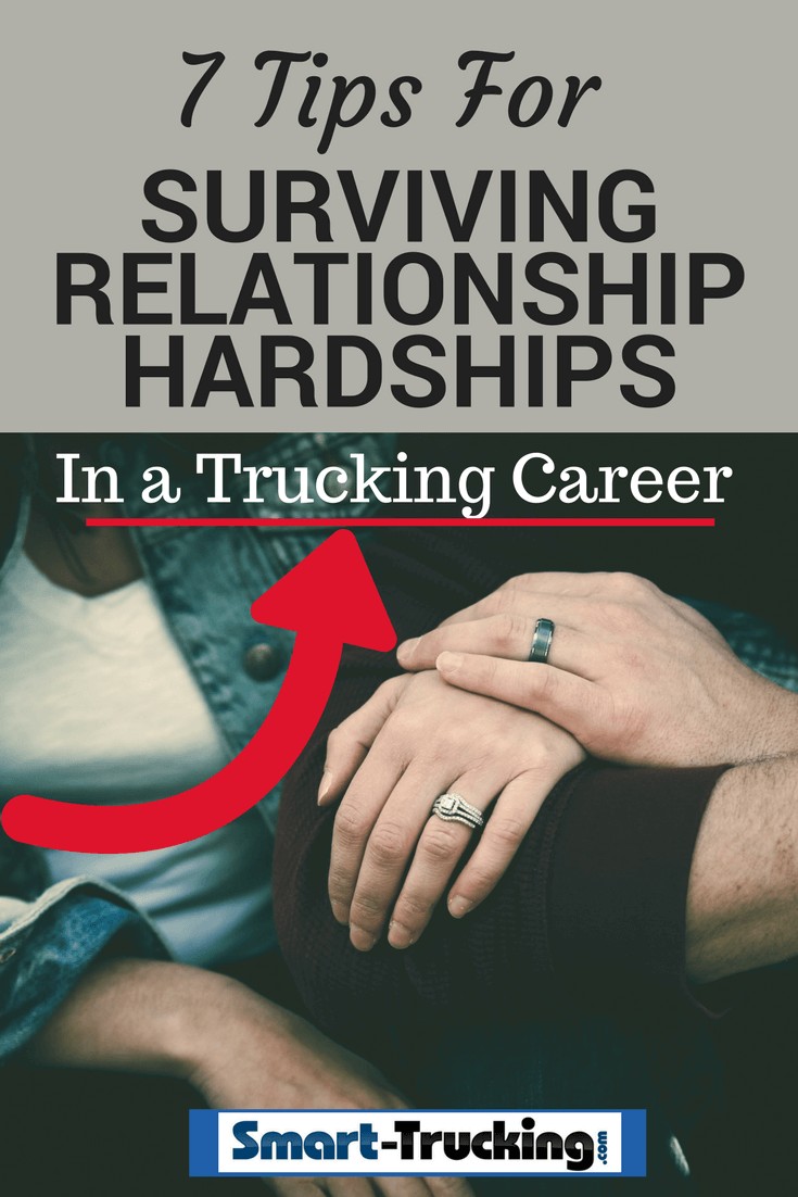 7 Tips For Surviving Relationship Hardships in a Trucking Career photo