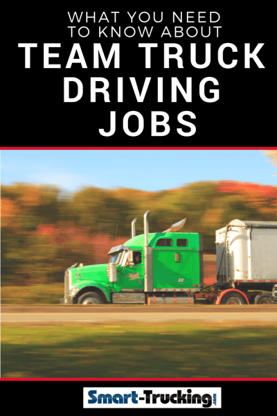 Team Driving Jobs| A Professional Truck 
