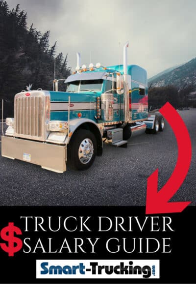 21 Truck Driver Salary Reference Guide The Only One You Need